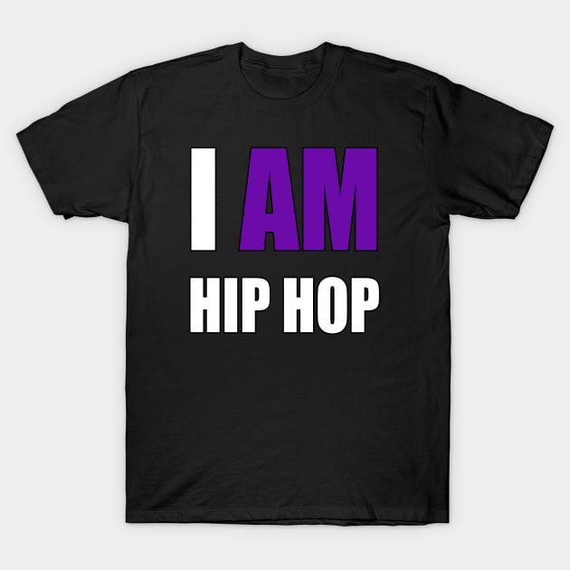 "I AM HIP HOP" PURPLE LETTER T-Shirt by DodgertonSkillhause